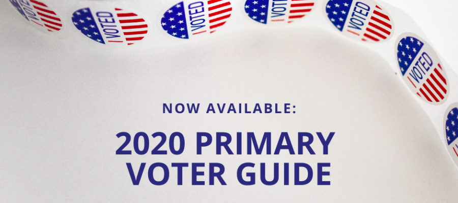 Now Available: 2020 Primary Voter Guide